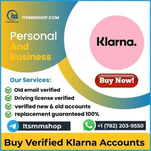 Buy Verified Klarna Accountshttps://itsmmshop.com/