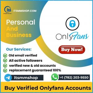 Buy Verified Onlyfans Accounts