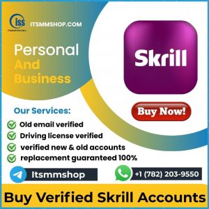 Buy Verified Skrill Accounts